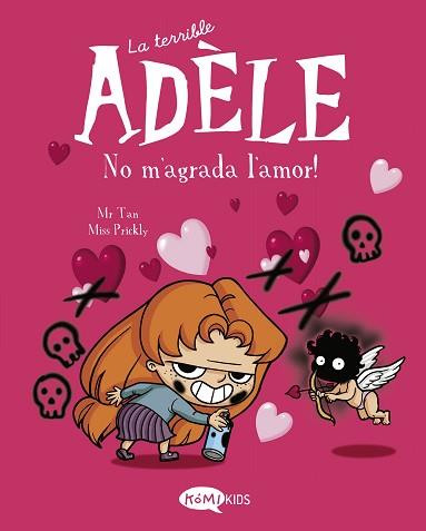 TERRIBLE ADELE VOL.4 NO M'AGRADA L'AMOR | 9788412399714 | MR TAN