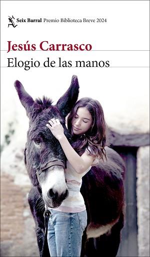 ELOGIO DE LAS MANOS | 9788432243318 | CARRASCO, JESUS