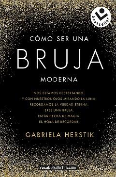 COMO SER UNA BRUJA MODERNA | 9788417821210 | HERSTIK, GABRIELA