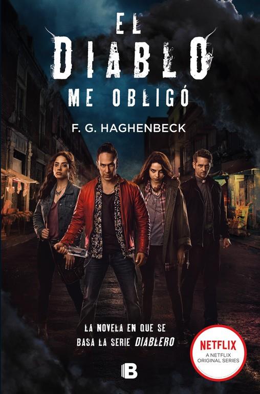 DIABLO ME OBLIGO, EL  | 9788466664523 | HAGHENBECK, F.G.