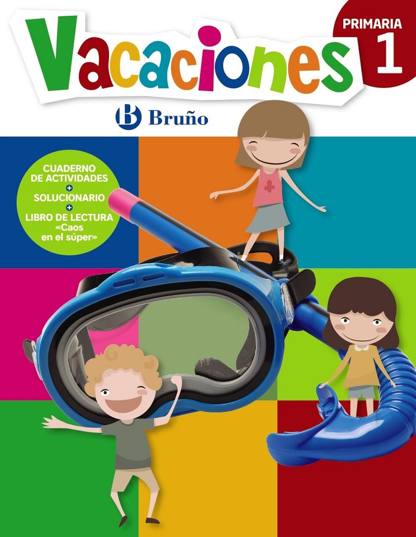 VACACIONES BRUÑO 1 PRIMARIA | 9788469615355