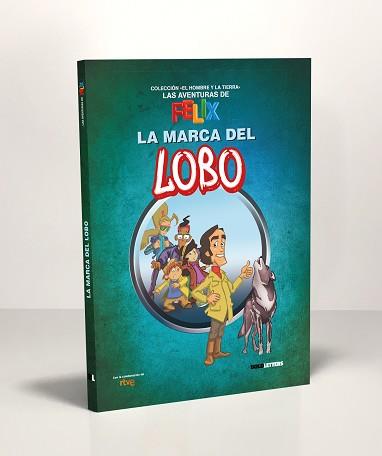 MARCA DEL LOBO, LA  | 9788418246135 | LORENTE-PUCHADES, FRANCISCO JAVIER/RTVE CORPORACIÓN DE RADIO Y TELEVISIÓN ESPAÑOLA