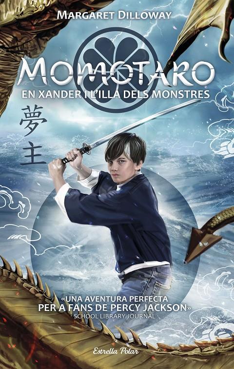 MOMOTARO EN XANDER I L'ILLA DELS MONSTRES | 9788491374503 | DILLOWAY, MARGARET