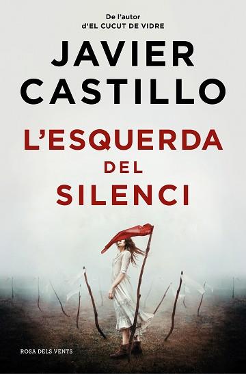 ESQUERDA DEL SILENCI, L' | 9788419259844 | CASTILLO, JAVIER