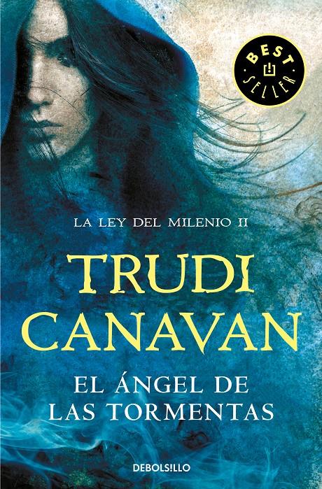 ANGEL DE LAS TORMENTAS, EL  (LA LEY DEL MILENIO 2) | 9788466346948 | CANAVAN, TRUDI