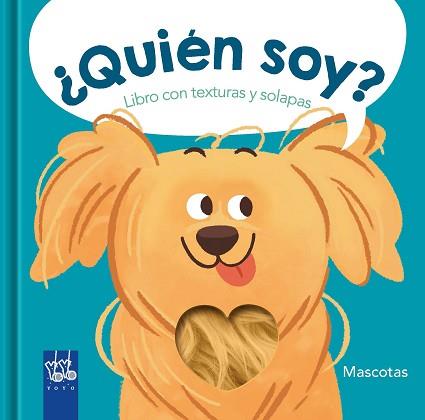 QUIEN SOY  MASCOTAS | 9788408266891 | YOYO