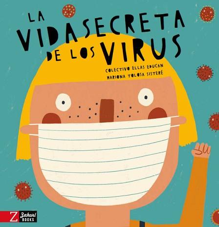 VIDA SECRETA DE LOS VIRUS, LA | 9788417374716