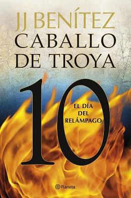 DIA DEL RELAMPAGO CABALLO DE TROYA 10, EL | 9788408263395 | BENITEZ, J. J.