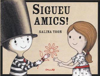 SIGUEU AMICS | 9788484705482 | YOON, SALINA