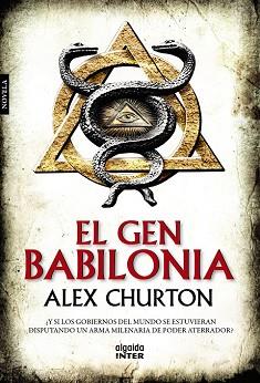 GEN BABILONIA, EL | 9788490673331 | CHURTON, ALEX