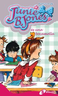 JUNIE B  JONES ES UNA BOCAMOLLA | 9788483047613 | PARK, BARBARA