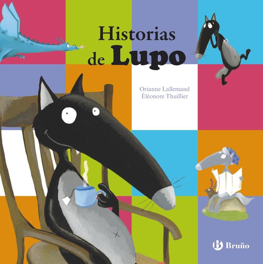 HISTORIAS DE LUPO | 9788469606520 | LALLEMAND, ORIANNE