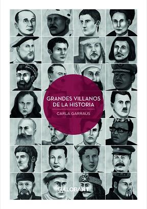 GRANDES VILLANOS D ELA HISTORIA REFGA2002 | 9788412063875 | GARRUAS, CARLA