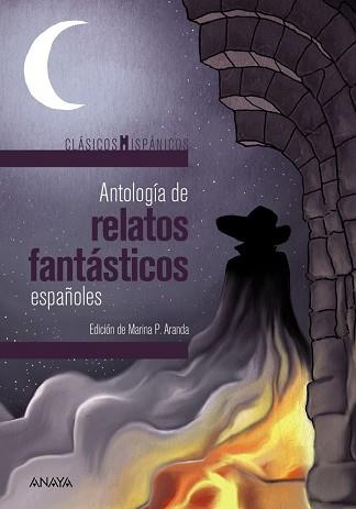 ANTOLOGIA DE RELATOS FANTASTICOS ESPAÑOLES | 9788467871326