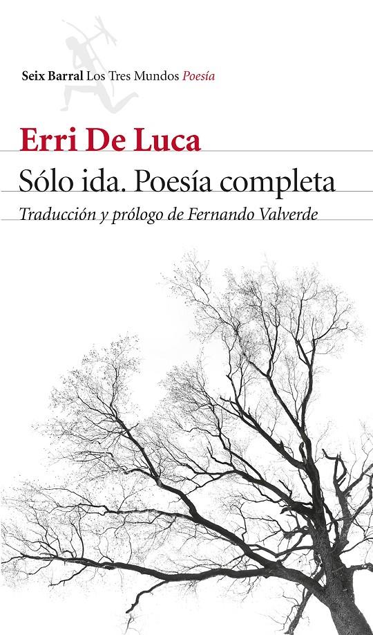 SOLO IDA POESIA COMPLETA | 9788432232749 | DE LUCA, ERRI