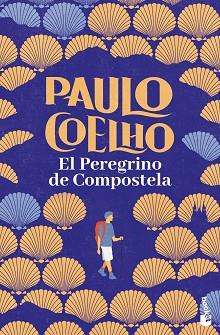 PEREGRINO DE COMPOSTELA, EL | 9788408253112 | COELHO, PAULO