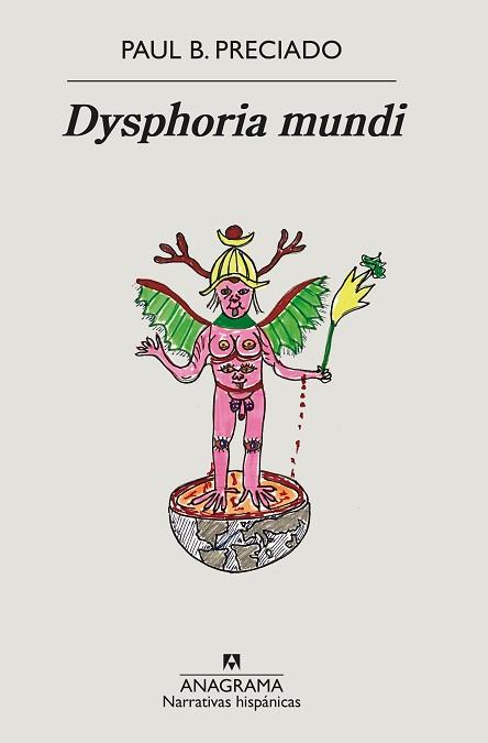 DYSPHORIA MUNDI | 9788433999481 | PRECIADO, PAUL B.