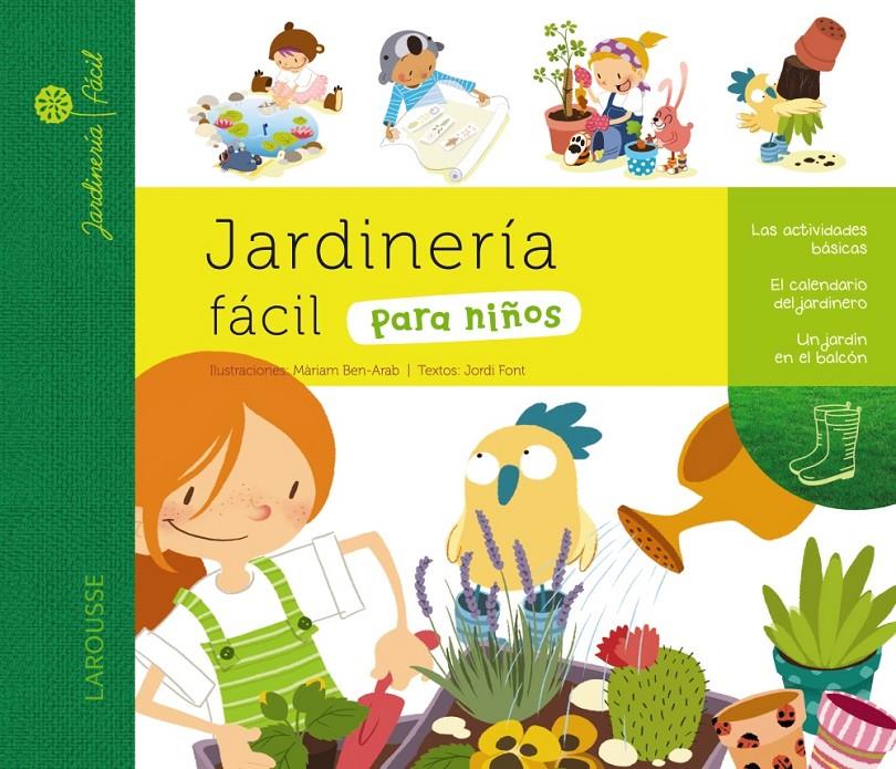 JARDINERIA FACIL PARA NIÑOS | 9788415411925