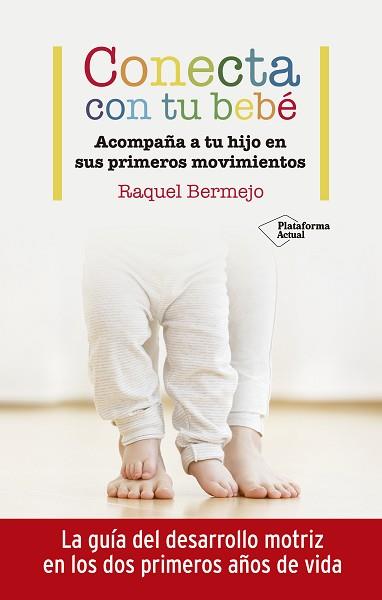 CONECTA CON TU BEBE | 9788417886899 | BERMEJO, RAQUEL