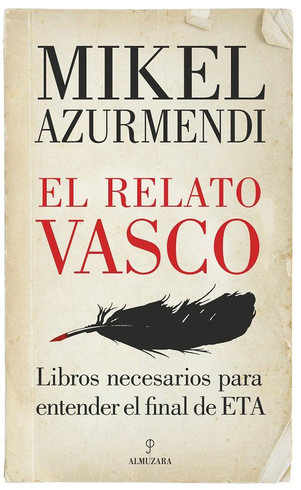 RELATO VASCO, EL | 9788417044640 | AZURMENDI INCHAUSTI, MIGUEL MARIA