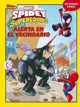 SPIDEY Y SU SUPEREQUIPO  ALERTA EN EL VECINDARIO | 9788418610394 | MARVEL