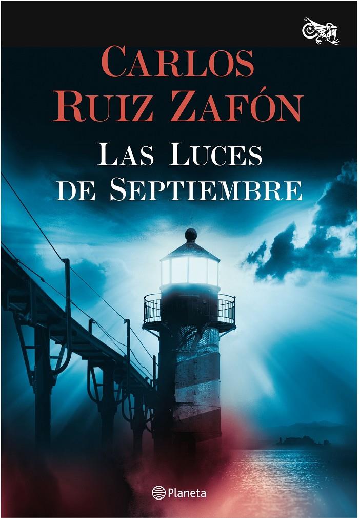 LUCES DE SEPTIEMBRE, LAS  | 9788408163565 | RUIZ ZAFON, CARLOS 