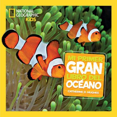 MI PRIMER GRAN LIBRO DEL OCEANO | 9788482986142 | HUGHES, CATHERINE