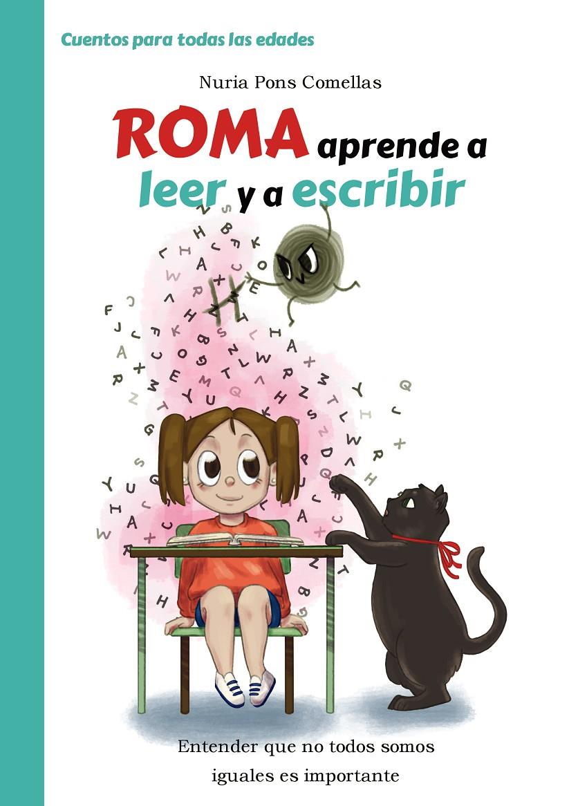 ROMA APRENDE A LEER Y A ESCRIBIR | 9788409162406 | PONS COMELLAS, NURIA