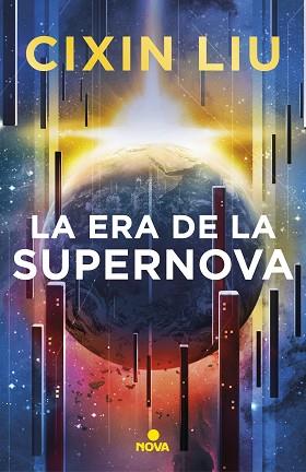 ERA DE LA SUPERNOVA, LA | 9788417347949 | LIU, CIXIN