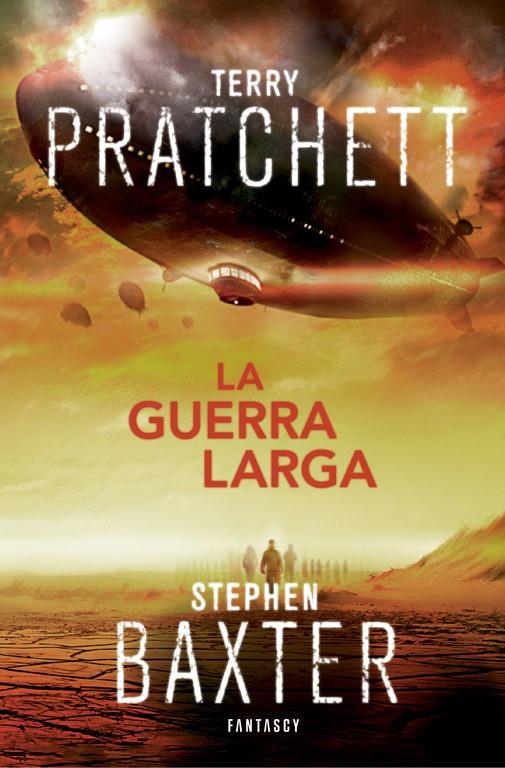 GUERRA LARGA, LA  (LA TIERRA LARGA 2) | 9788415831471 | PRATCHETT, TERRY / BAXTER, STEPHEN 