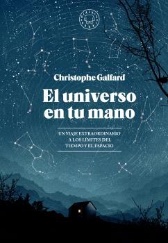 UNIVERSO EN TU MANO, EL  | 9788416290628 | GALFARD, CHRISTOPHE