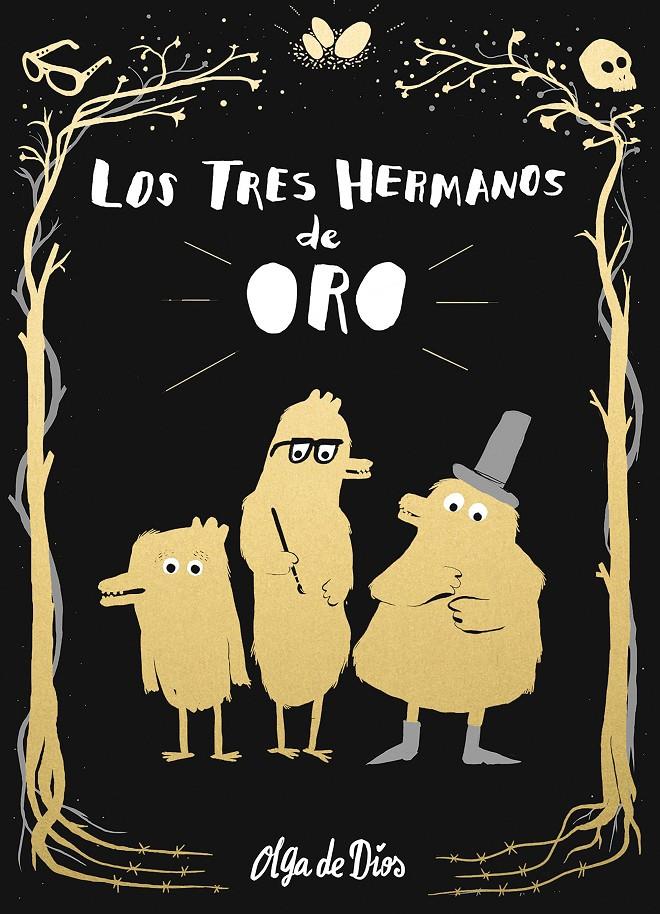 TRES HERMANOS DE ORO, LOS  | 9788416588732 | DE DIOS, OLGA