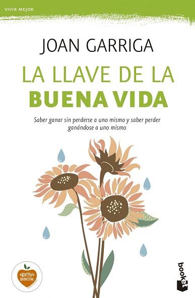 LLAVE DE LA BUENA VIDA, LA  | 9788423349739 | GARRIGA, JOAN 