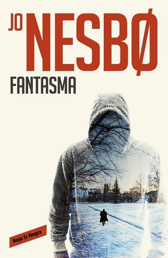 FANTASMA  | 9788416195305 | NESBØ, JO