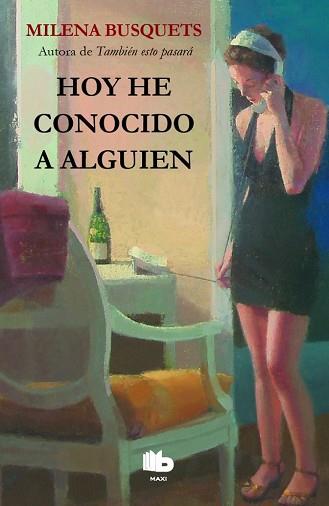 HOY HE CONOCIDO A ALGUIEN | 9788490700846 | BUSQUETS, MILENA