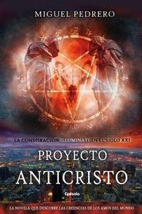 PROYECTO ANTICRISTO | 9788494508424 | PEDRERO, MIGUEL 