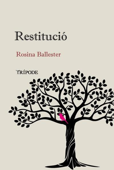 RESTITUCIO | 9788412728903 | BALLESTER, ROSINA