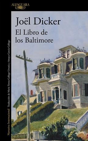 LIBRO DE LOS BALTIMORE, EL  | 9788420417349 | DICKER, JOEL