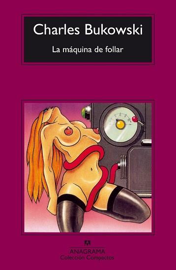 MAQUINA DE FOLLAR, LA  | 9788433920447 | BUKOWSKI, CHARLES