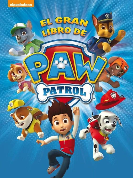 GRAN LIBRO DE PAW PATROL, EL    PAW PATROL LIBRO REGALO | 9788448844264 | NICKELODEON