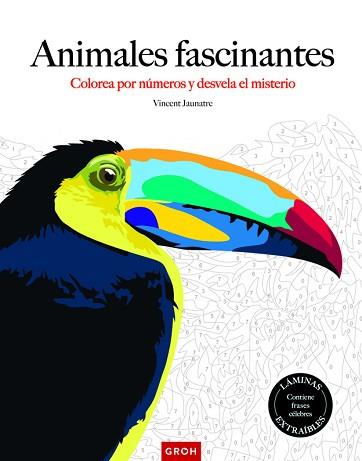 ANIMALES FASCINANTES | 9788490680599 | JAUNATRE, VINCENT