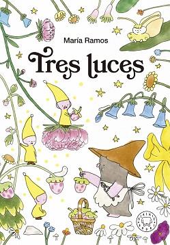 TRES LUCES | 9788419172532 | RAMOS, MARÍIA