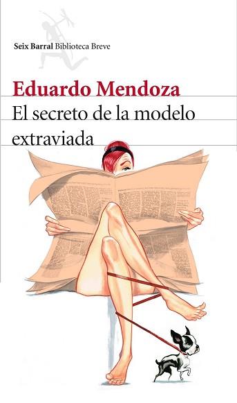 SECRETO DE LA MODELO EXTRAVIADA, EL  | 9788432225581 | MENDOZA, EDUARDO 