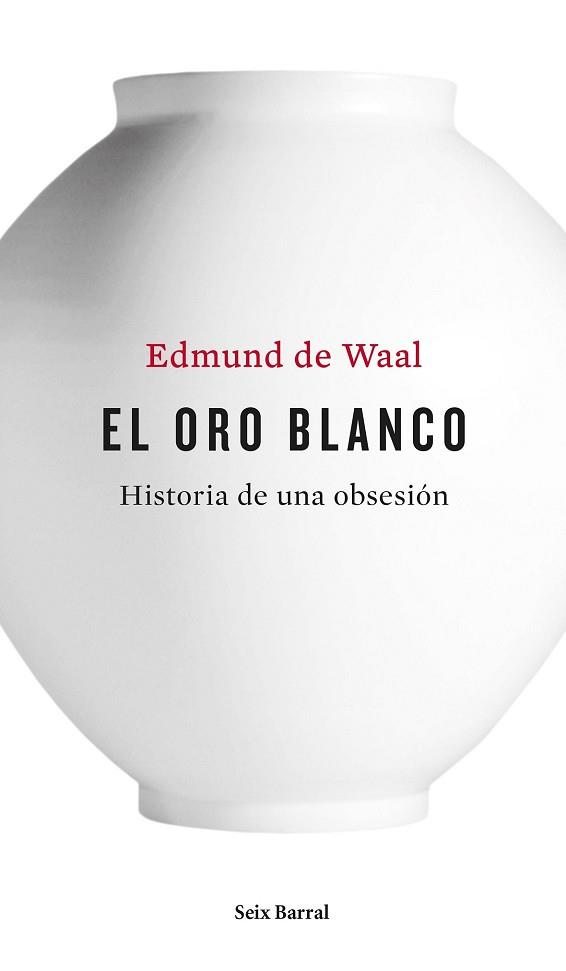 ORO BLANCO, EL  | 9788432228926 | DE WALL, EDMUND 