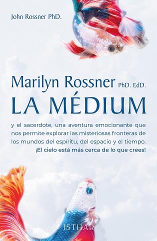 MEDIUM Y EL SACERDOTE, LA | 9788419619006 | ROSSNER, MARILYN / ROSSNER, JOHN