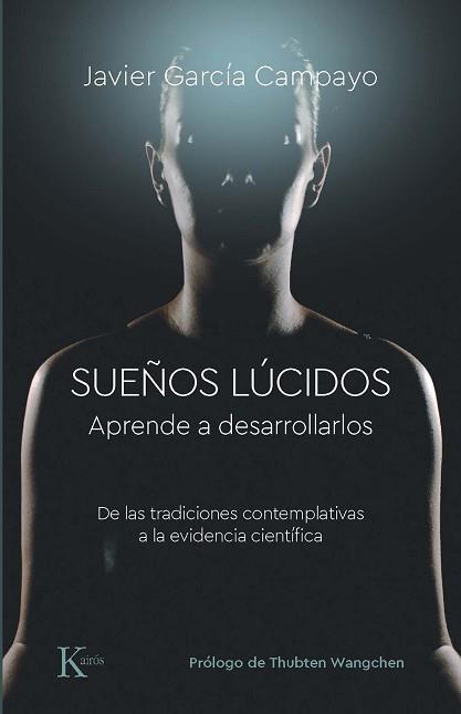 SUEÑOS LUCIDOS | 9788499889832 | GARCIA CAMPAYO, JAVIER