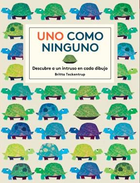 COMO NINGUNO, UNO | 9788494157837 | TECKENTRUP, BRITTA 