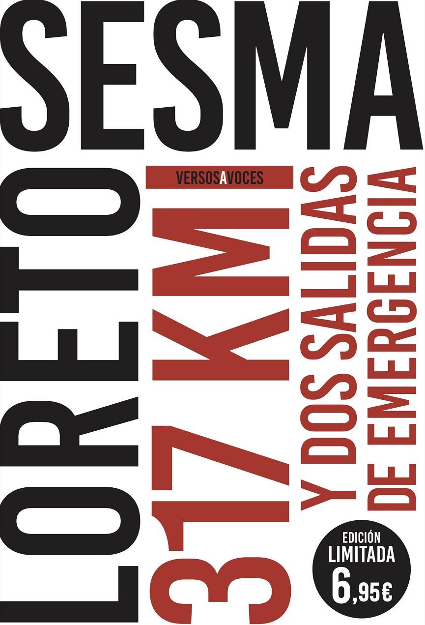 317 KILOMETROS Y DOS SALIDAS DE EMERGENCIA | 9788467055641 | SESMA GOTOR, LORETO