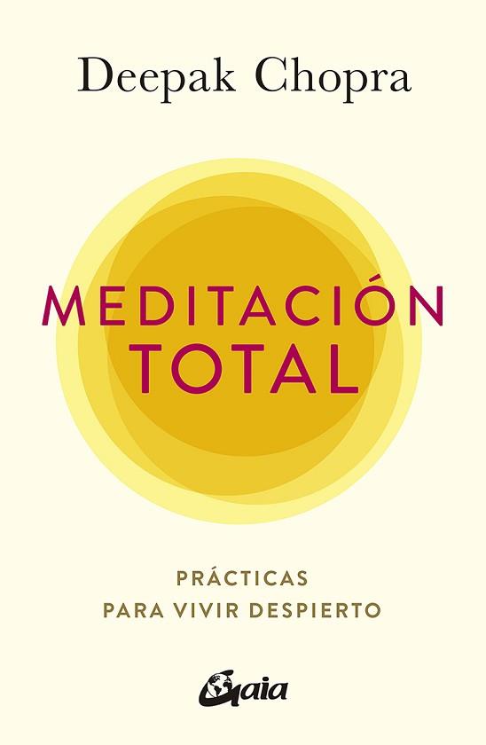 MEDITACION TOTAL | 9788484458944 | CHOPRA, DEEPAK