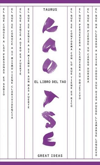 LIBRO DEL TAO, EL (SERIE GREAT IDEAS 17) | 9788430609307 | TSE, LAO